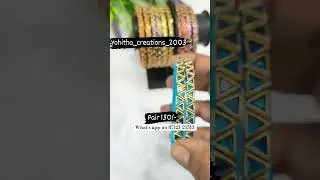 #trending #ytshorts #silkthreadbangles #all shapes colours customized #trendingmusic #viralvideo