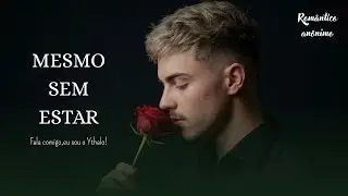 Ythalo Riam - Mesmo Sem Estar (music)