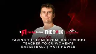 Taking the Leap From High School Teacher to CU Women&rsquo;s Basketball | Matt Hower