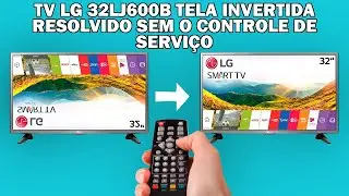 TV LG imagem virada resolvido sem o controle de servi&ccedil;o
