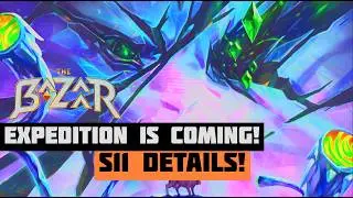 (The Bazaar) Crash Site EXPEDITION Is Coming! S11 Details