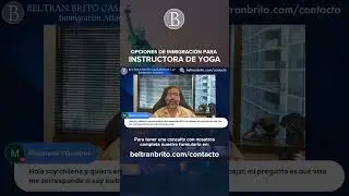 OPCIONES DE #INMIGRACI&Oacute;N PARA UNA INSTRUCTORA DE YOGA