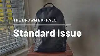 Обзор рюкзака Brown Buffalo Standard Issue Pack &mdash; классическая сумка для повседневного использова...