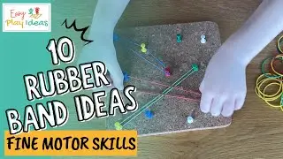 PLAY INSPIRATION | 10 Fun and Creative Rubber Band Activities to Develop Fine Motor Skills