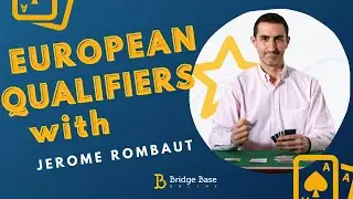 Euro Qualifications for the Bermuda Bowl - Interview with J&eacute;r&ocirc;me Rombaut
