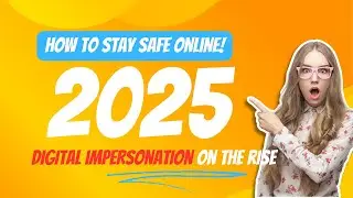They&rsquo;re Stealing Your Identity Right Now: How to Stay Safe Online in 2025!