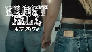 ErnstFall - Alte Zeiten (Offizielles Video)
