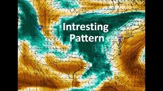 Long Range Outlook- Unique and Interesting Pattern to Take Shape