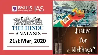 'The Hindu' Analysis for 21st March, 2020. (Current Affairs for UPSC/IAS)