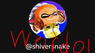 Shiversnake: The ick of the splatoon fandom