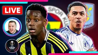 Fenerbahce 0-1 Aston Villa LIVE | UEFA Europa League Watchalong