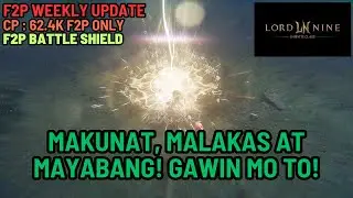 LORDNINE'S SECRET WEAPON: The F2P 63,000 CP Battle Shield Build for MAXIMUM Loot & AFK Time!