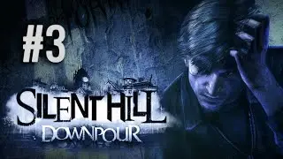ПРОХОЖДЕНИЕ  Silent Hill: Downpour (XBOX360) Часть 3 | Марафон всех частей🔪