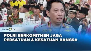 Presisi Polri - Komitmen Jaga Persatuan dan Kesatuan Bangsa