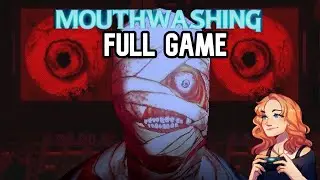 Mouthwashing Full Game Playthrough