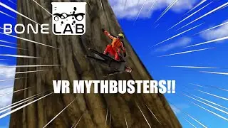 VR Mythbusters Ep 3!