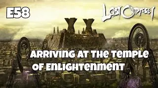 E58 : Lost Odyssey : Arriving At The Temple Of Enlightenment