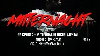 PA SPORTS   MITTERNACHT INSTRUMENTAL (reprod. by R.M.K)