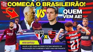PONTAP&Eacute; INICIAL! T&Aacute; NA &Aacute;REA CONFIRMA FLAMENGO FORTE PRA ESTREIA FORA CONTRA O S&Atilde;O PAULO!