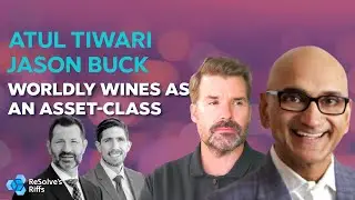 Worldly Wines as an Asset-Class with Atul Tiwari