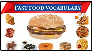 20 Fast Food Vocabulary | Learn Fast Food Name | #fastfood