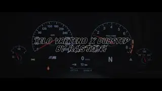 Telo Vreteno x Dubstep by Rastoni