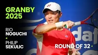 Rio Noguchi vs Philip Sekulic | Granby 2025 R32 | ATP Highlights