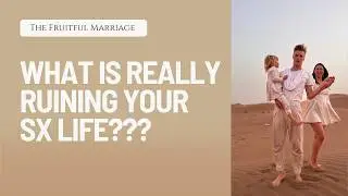 3 Biggest Downfalls for Great Intimacy in Marriage