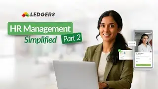 LEDGERS HR Module: Smarter Payroll, Attendance & Compliance