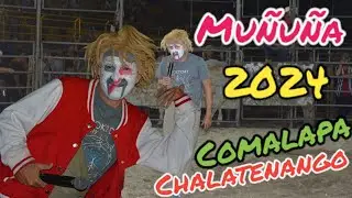 Muñuña puso el humor en las fiestas de Comalapa Chalatenango #elsalvador #2024 #parati