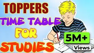 HOW TOPPERS MAKE THEIR TIME TABLE (MOTIVATIONAL)| HINDI