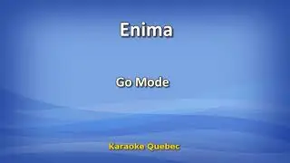 Enima - Go Mode - Lyrics