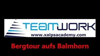 Balmhorn Gitzigrat, XAlps Academy