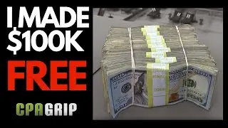 I made $100,000 for free (Viral CPA Marketing)