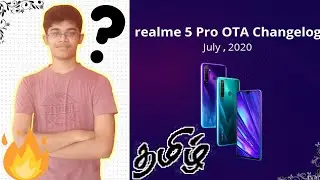 July 2020 - OTA Update For Realme 5 Pro - 11.C.05 - In Tamil