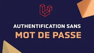 Authentification sans mot de passe avec Laravel