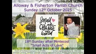 Alloway & Fisherton Church Baptism Service - Sunday 12th October 2025 at 10.30am (Live-stream)