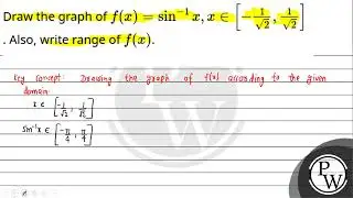 Draw the graph of \\(f(x)=\\sin ^{-1} x, x \\in\\left[-\\frac{1}{\\sqrt{2}}, \\frac{1}{\\sqrt{2}....