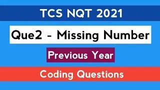 TCS NQT 2021 | Part - 2 | Previous Year Question |  C | Java | Python | The Coding Bytes