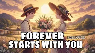 Forever Starts With You | Romantic Love Song ❤️ | Official Lyrics Video | MyTune
