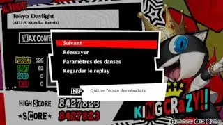 Persona 5: Dancing in Starlight, Tokyo Daylight, All Night King Crazy