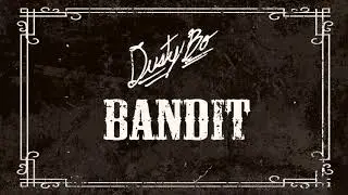 Dusty Bo - 