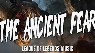 Fiddlesticks: The Ancient Fear | League of Legends | Epic Gaming Music