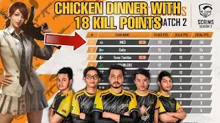 TEAM INES GOT 1ST CHICKEN DINNER IN PMPL  SCRIMS WITH 18 KILL POINTS [ TEAM INES ]