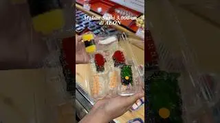 MAKAN SUSHI 3000-an di AEON