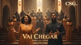 Vai Chegar | Coral Soul Gospel (Música Original)