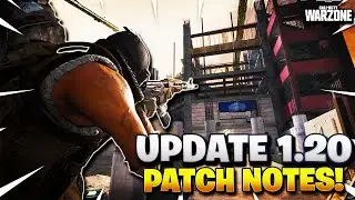 MODERN WARFARE: Update 1.20 PATCH NOTES! NEW DLC MAPS and WEAPONS, ARMOR PLATE BUFF, NEW CAMO & MORE