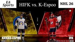 NHL 26 - Liiga - HIFK vs. K-Espoo