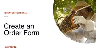How to Customize Your Online Order Form for Your Event Registrations