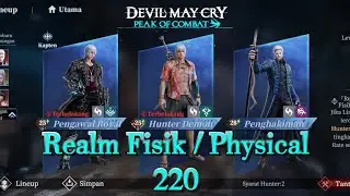 Realm Fisik / Physical Level 220 | RG-DH-EJ ~ Devil May Cry Peak of Combat Gameplay